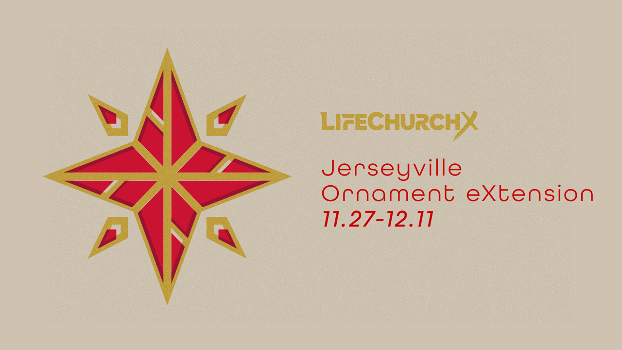 LifechurchX Jerseyville IL Ornament event