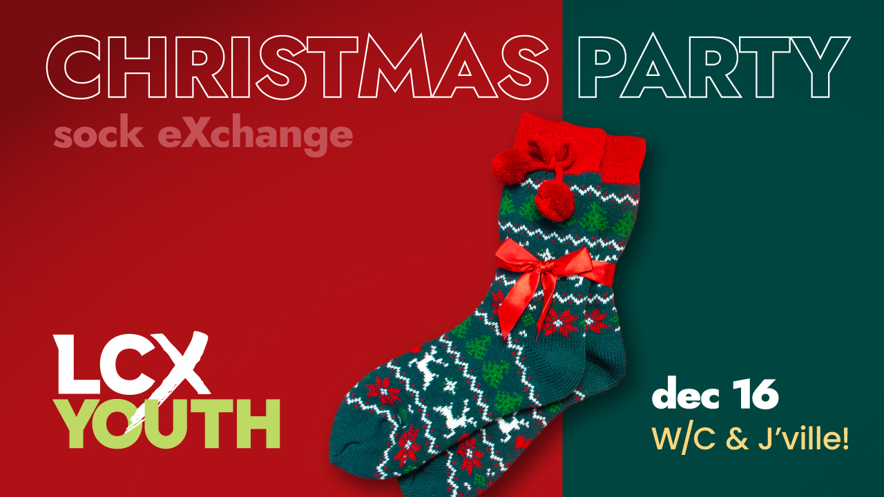 LifechurchX LCXYouth Christmas Sock Exchange Party Jerseyville IL and Waterloo-Columbia IL