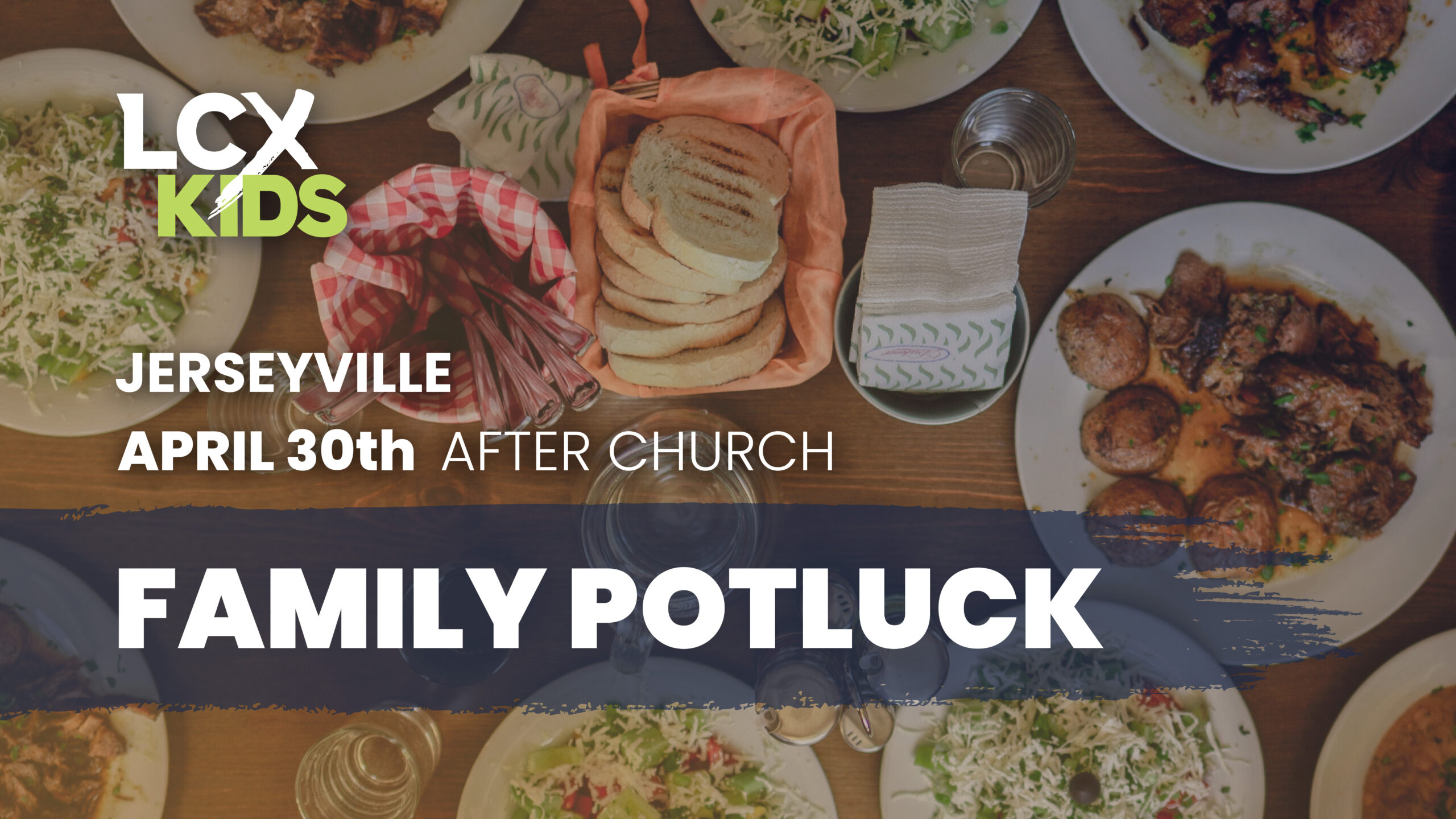 LifechurchX LCXKids Jerseyville IL Family Potluck Event