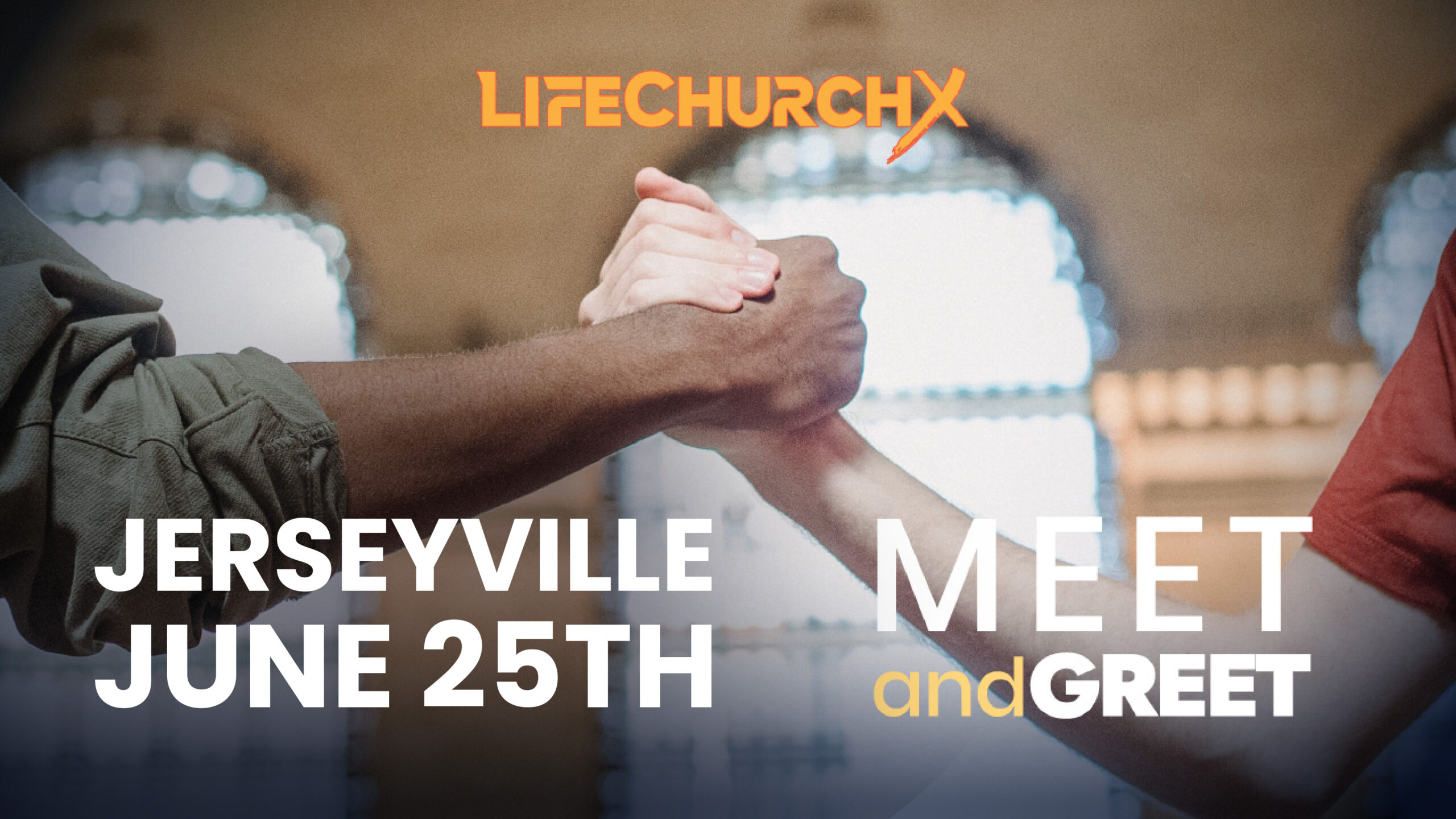 LifechurchX Meet and Greet Jerseyville, IL