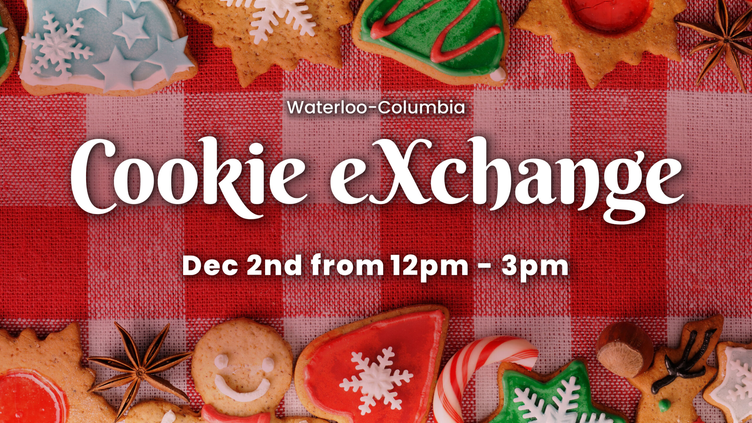 LifechurchX Waterloo-Columbia, IL Cookie Exchange Event