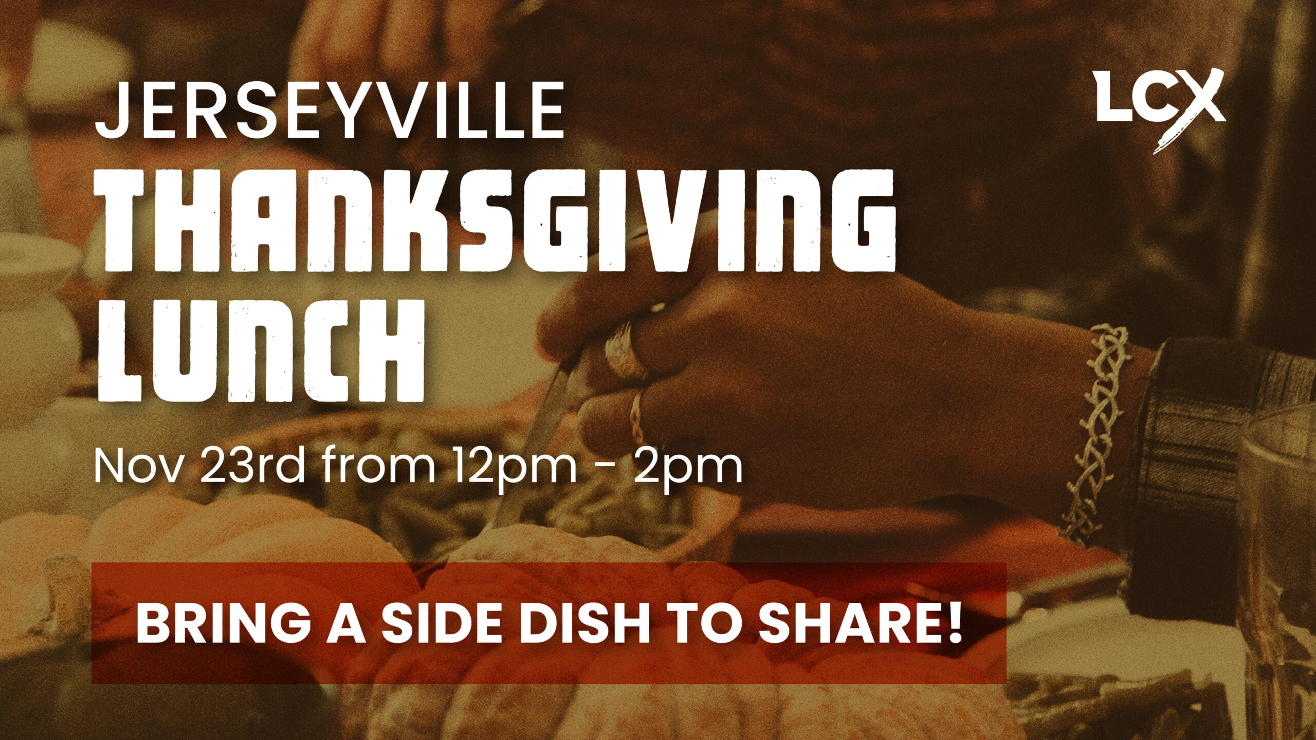 LifechurchX Jerseyville, IL Thanksgiving Lunch Event