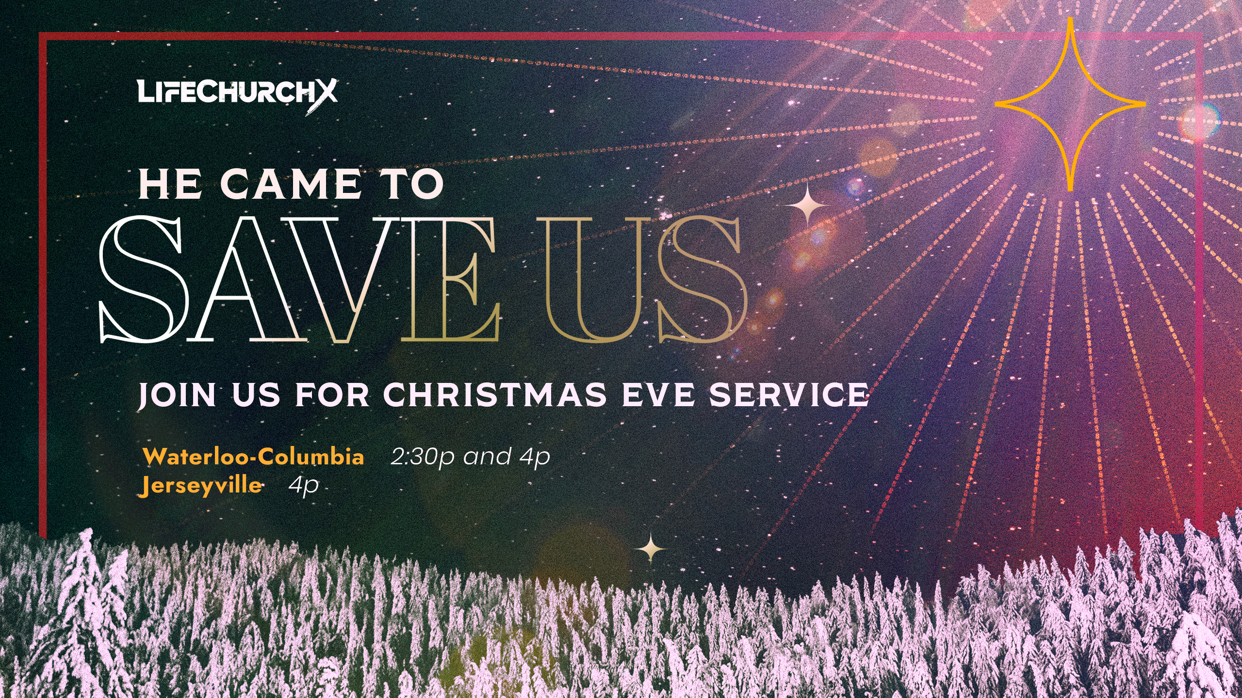 LifechurchX Jerseyville, IL and Waterloo-Columbia, IL Christmas Eve Candlelight Service 2023