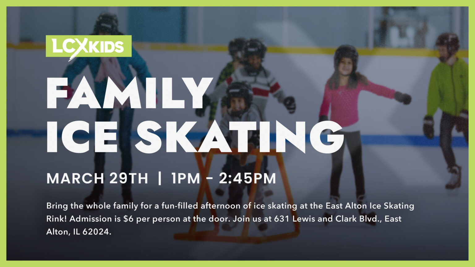 LCXKids Family Ice Skating