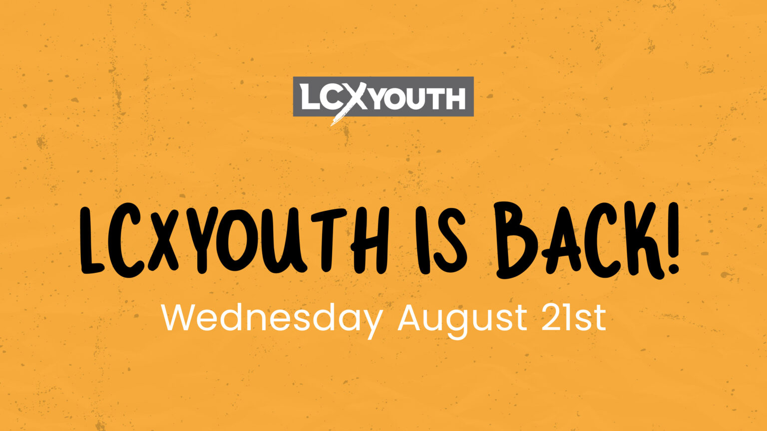 LCXYouth is Back