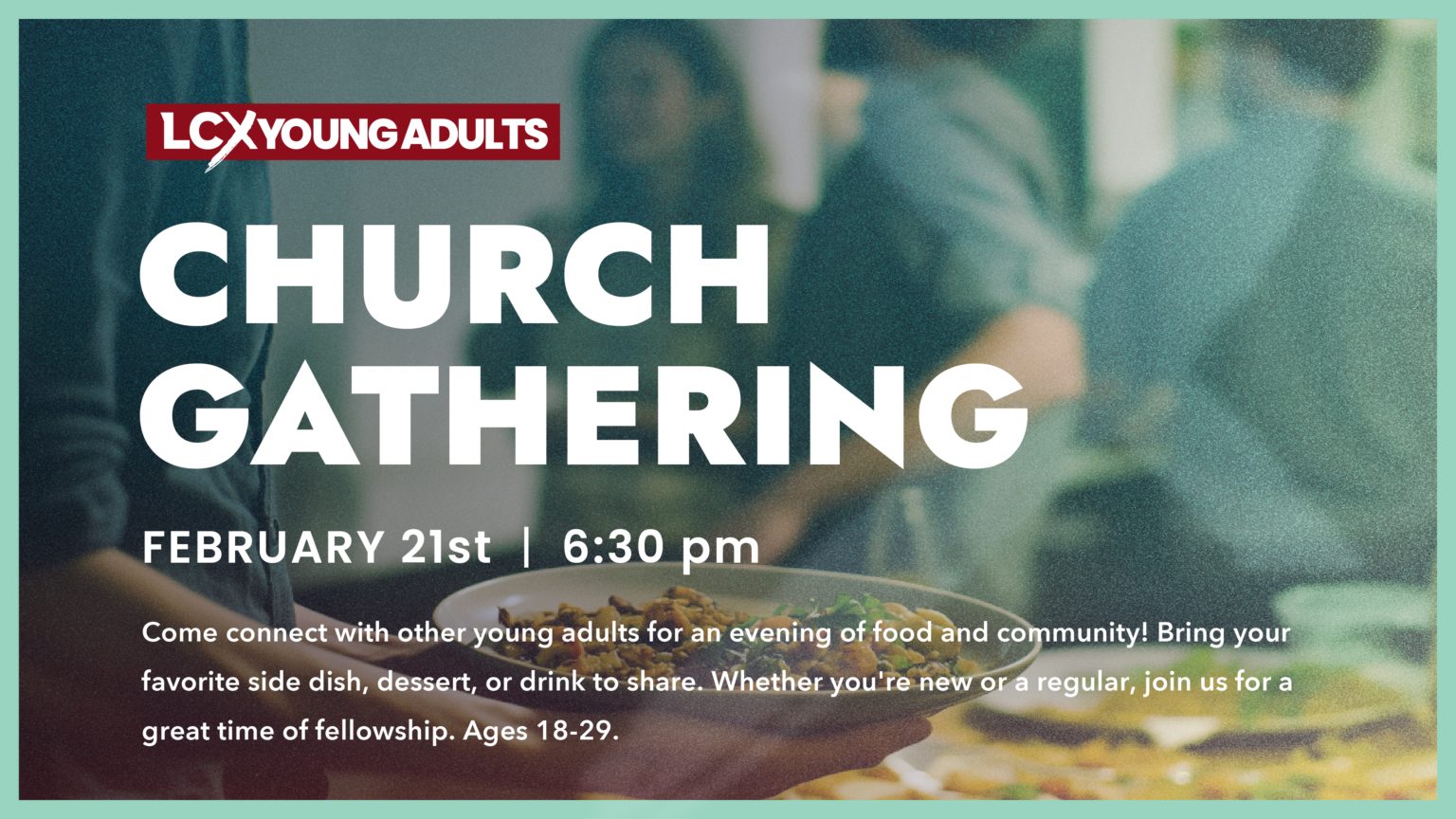 LCXYoungAdults Church Gathering