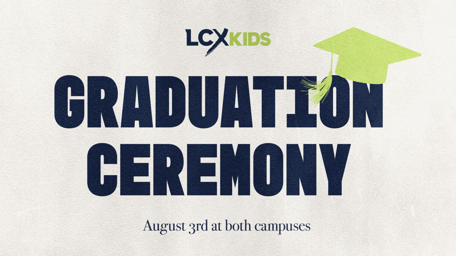 LCXKids Graduation Ceremony